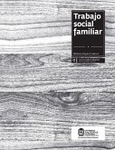 Trabajo social familiar (eBook, PDF) Trabajo social familiar (eBook, PDF)