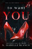 To Want You (Allure, #1) (eBook, ePUB)
