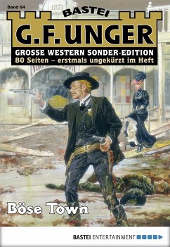 Böse Town / G. F. Unger Sonder-Edition Bd.64 (eBook, ePUB) - Unger, G. F.