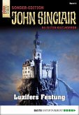 Luzifers Festung / John Sinclair Sonder-Edition Bd.4 (eBook, ePUB)