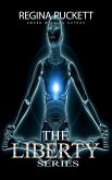 The Liberty Series (eBook, ePUB) The Liberty Series (eBook, ePUB)