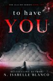To Have You (Allure, #2) (eBook, ePUB)