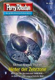 Hinter der Zehrzone (Heftroman) / Perry Rhodan-Zyklus "Die Jenzeitigen Lande" Bd.2822 (eBook, ePUB)