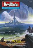 Medusa (Heftroman) / Perry Rhodan-Zyklus "Die Jenzeitigen Lande" Bd.2827 (eBook, ePUB)