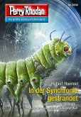 In der Synchronie gestrandet (Heftroman) / Perry Rhodan-Zyklus &quote;Die Jenzeitigen Lande&quote; Bd.2830 (eBook, ePUB)