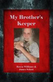 My Brother's Keeper (eBook, ePUB)
