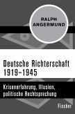 Deutsche Richterschaft 1919–1945 (eBook, ePUB)