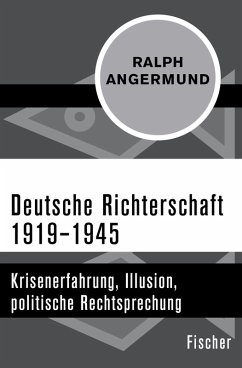 Deutsche Richterschaft 1919-1945 (eBook, ePUB) - Angermund, Ralph
