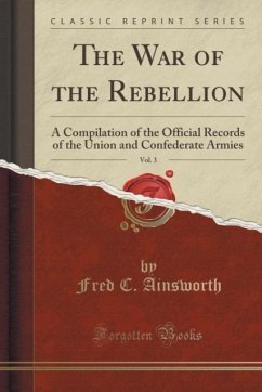 The War of the Rebellion, Vol. 3