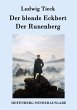 Der blonde Eckbert / Der Runenberg - Bild 1