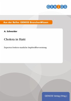Cholera in Haiti - Schneider, A.