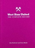 West Ham: The Complete Record