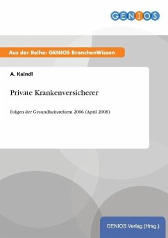 Private Krankenversicherer - Kaindl, A.