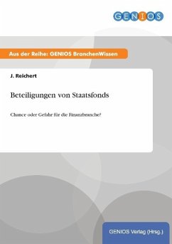 Beteiligungen von Staatsfonds - Reichert, J.