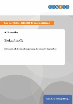 Biokraftstoffe - Schneider, A.