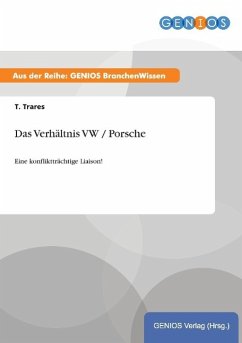 Das Verhältnis VW / Porsche - Trares, T.