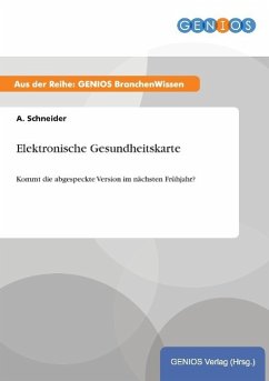 Elektronische Gesundheitskarte - Schneider, A.
