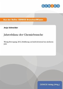 Jahresbilanz der Chemiebranche - Schneider, Anja