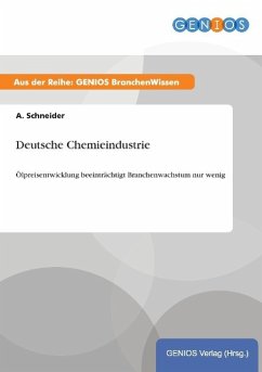 Deutsche Chemieindustrie - Schneider, A.