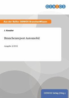 Branchenreport Automobil - Kessler, J.