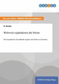 Weltweit explodieren die Preise - Reuter, R.