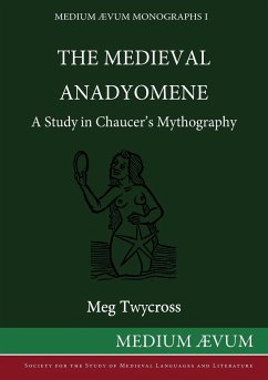 The Medieval Anadyomene - Twycross, Meg