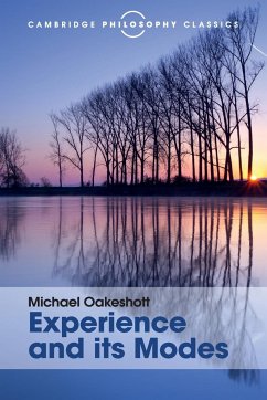 Experience and its Modes - Oakeshott, Michael