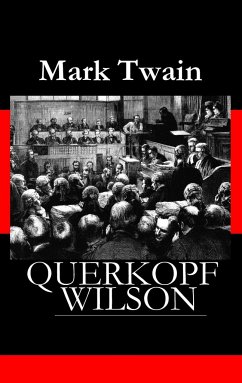 Querkopf Wilson - Twain, Mark