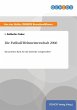Die Fußball-Weltmeisterschaft 2006: Ein positiver Kick für das deutsche Gastgewerbe?