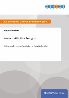 Arzneimittelfälschungen - Schneider, Anja