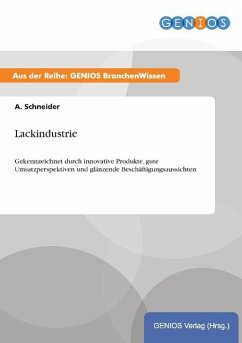 Lackindustrie - Schneider, A.