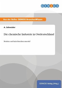 Die chemische Industrie in Ostdeutschland