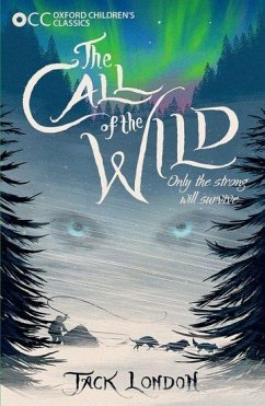 Cover Oxford Children's Classics: The Call of the Wild