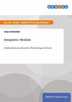Integrative Medizin - Schneider, Anja