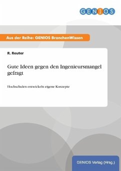 Gute Ideen gegen den Ingenieursmangel gefragt