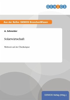 Solarwirtschaft - Schneider, A.