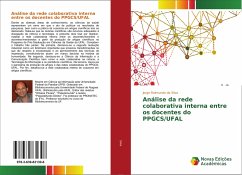 Análise da rede colaborativa interna entre os docentes do PPGCS/UFAL - Silva, Jorge Raimundo da