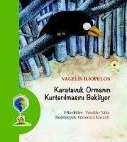 Karatavuk Ormanin Kurtarilmasini - Iliopulos, Vagelis