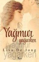 Yagmur Yagarken - De Jong, Lisa