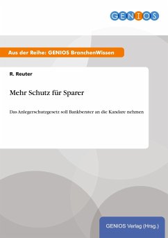 Mehr Schutz für Sparer - Reuter, R.