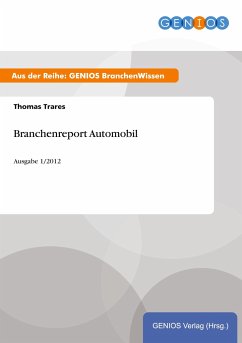 Branchenreport Automobil - Trares, Thomas