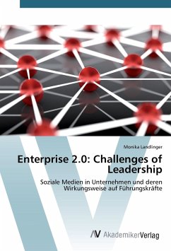 Enterprise 2.0: Challenges of Leadership - Landlinger, Monika