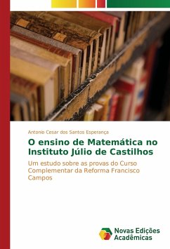 O ensino de Matemática no Instituto Júlio de Castilhos - Cesar dos Santos Esperança, Antonio