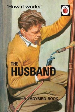 How it Works: The Husband - Hazeley, Jason; Morris, Joel