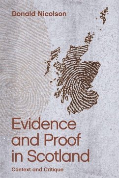 Evidence and Proof in Scotland - Nicolson, Donald