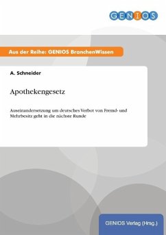Apothekengesetz - Schneider, A.