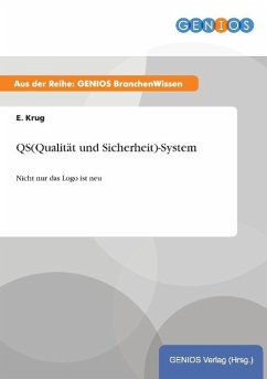 QS(Qualität und Sicherheit)-System - Krug, E.