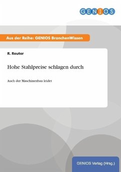 Hohe Stahlpreise schlagen durch - Reuter, R.