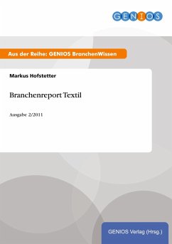 Branchenreport Textil - Hofstetter, Markus