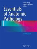 Essentials of Anatomic Pathology, 2 Vols.